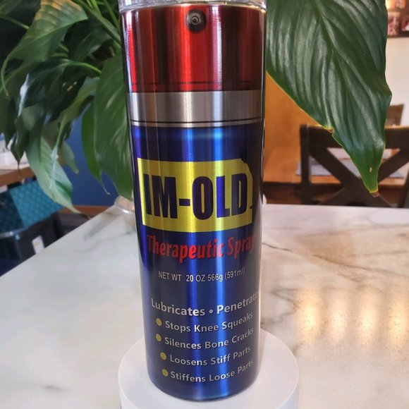 IM-OLD Therapeutic Spray FUNNY 20oz Tumbler 🎉sale - Picture 1 of 13